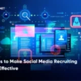 8 Steps to Make Social Media Recruiting More Effective