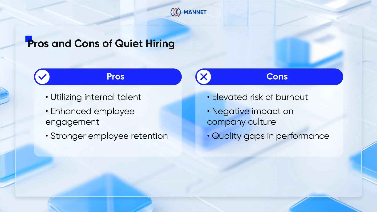 pros and cons of quiet hiring