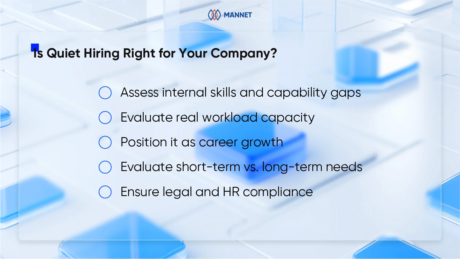 is quiet hiring for your company