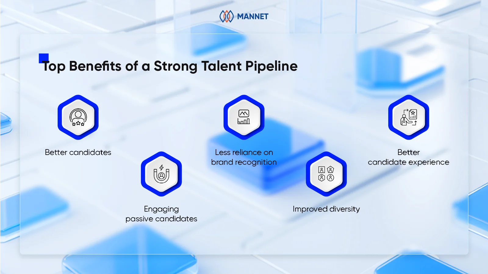 benefits of a strong talent pipeline